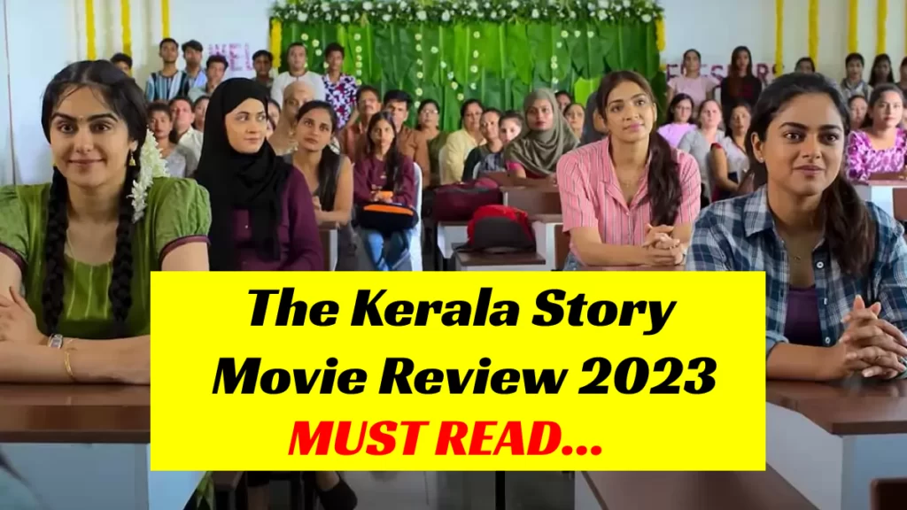 The Kerala Story Movie Review 2023